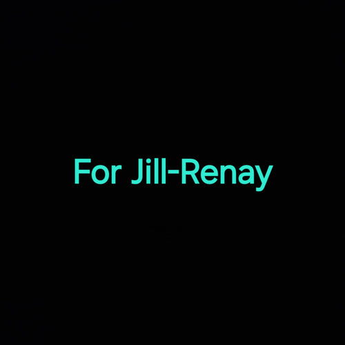 For Jill-Renay 10/5